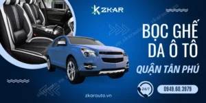 Bọc Ghế Da Ô Tô Tại Tân Phú | Nhiều Mẫu Đẹp - Chất Lượng