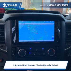 Lăp Màn Hình Pioneer Cho Xe Hyundai Solati - Giá 5tr500