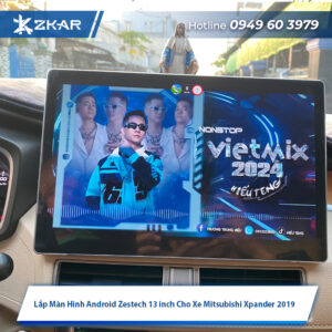 Lắp Màn Hình Android Zestech 13 inch Cho Xe Mitsubishi Xpander 2019 - Giá 14tr900