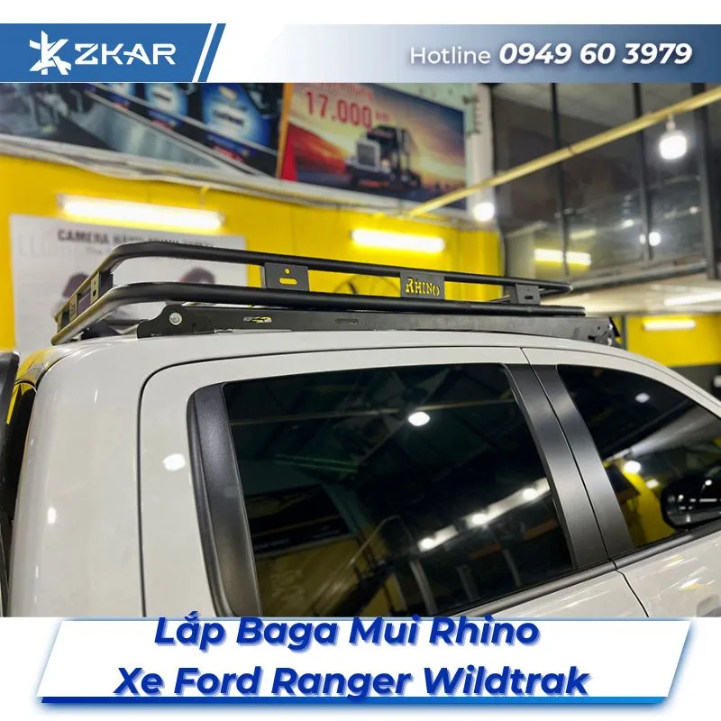 Lắp Đặt Baga Mui Rhino Xe Ford Ranger Wildtrak Tại TPHCM