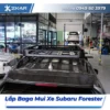 Lắp Đặt Baga Mui Xe Subaru Forester Tại TPHCM