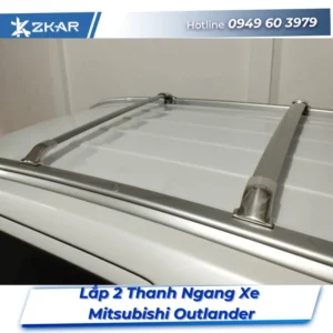 Lắp Đặt Giá Nóc 2 Thanh Ngang Xe Mitsubishi Outlander Tại TPHCM