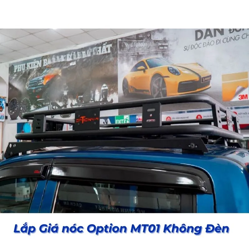 Lắp Đặt Giá Nóc Option MT01 Không Đèn Tại TPHCM