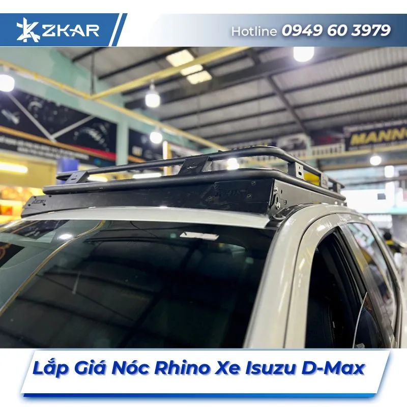 Lắp Đặt Giá Nóc Rhino Xe Isuzu D-Max Tại TPHCM