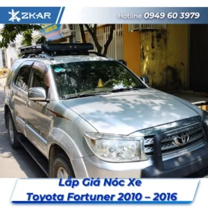 Lắp Đặt Giá Nóc Xe Toyota Fortuner 2010 – 2016 Tại TPHCM