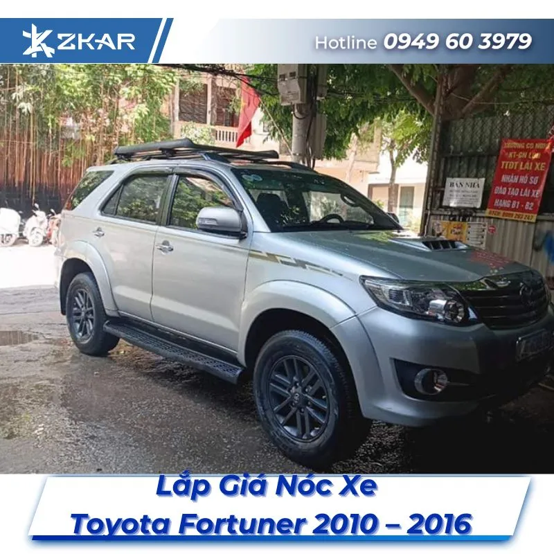 Lắp Đặt Giá Nóc Xe Toyota Fortuner 2010 – 2016 Tại TPHCM
