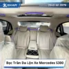Bọc Trần Da Lộn Xe Mercedes S300