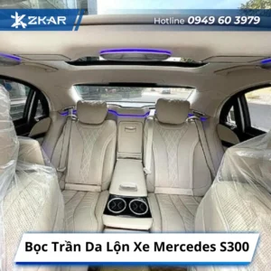 Bọc Trần Da Lộn Xe Mercedes S300