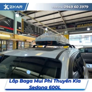 Lắp Đặt Baga Mui Phi Thuyền Kia Sedona 600L Tại TPHCM
