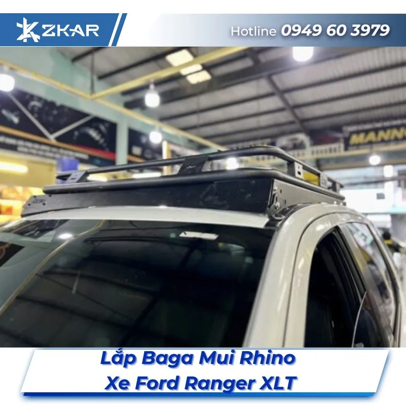 Lắp Đặt Baga Mui Rhino Xe Ford Ranger XLT Tại TPHCM