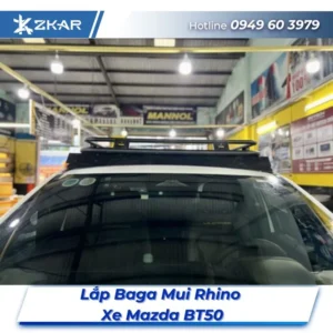 Lắp Đặt Baga Mui Rhino Xe Mazda BT50 Tại TPHCM