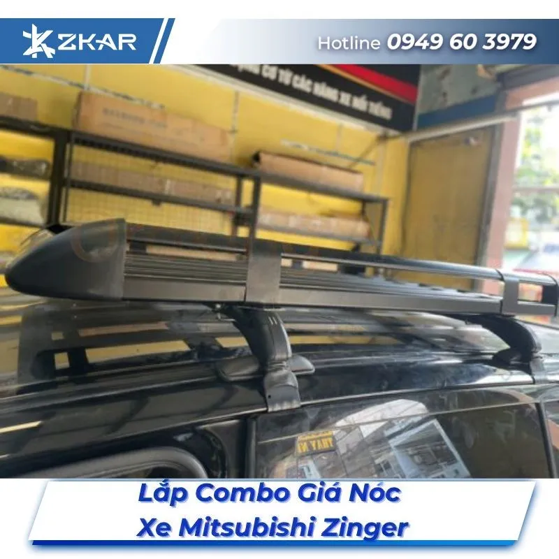 Combo Giá Nóc Xe Mitsubishi Zinger