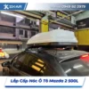 Lắp Đặt Cốp Nóc Ô Tô Mazda 2 500L Tại TPHCM