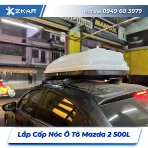 Lắp Đặt Cốp Nóc Ô Tô Mazda 2 500L Tại TPHCM