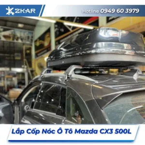 Lắp Đặt Cốp Nóc Ô Tô Mazda CX3 500L Tại TPHCM