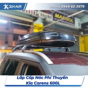 Lắp Đặt Cốp Nóc Phi Thuyền Kia Carens 600L Tại TPHCM