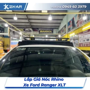 Lắp Đặt Giá Nóc Rhino Xe Ford Ranger XLT Tại TPHCM