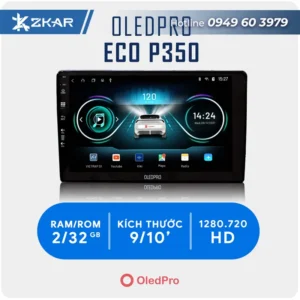 Màn hình Android OledPro Eco P350 - Màn hình ô tô quốc dân