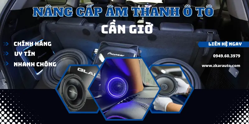 Địa Chỉ Độ Âm Thanh Ô Tô Tại Cần Giờ