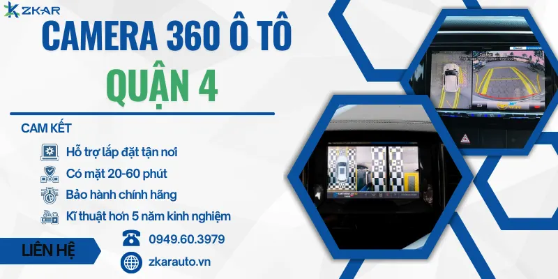 Địa Chỉ Gắn Camera 360 Ô Tô Tại Quận 4 | Uy Tín