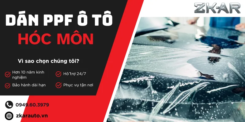 Địa Chỉ Dán PPF Ô Tô Uy Tín Tại Hóc Môn