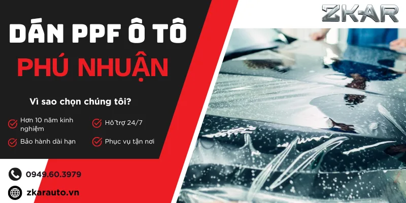 Địa Chỉ Dán PPF Ô Tô Uy Tín Tại Phú Nhuận