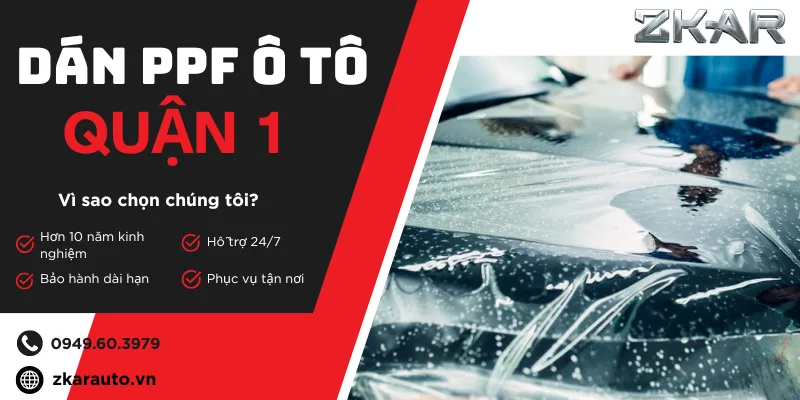 Địa Chỉ Dán PPF Ô Tô Uy Tín Tại Quận 1