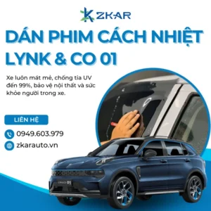 Dán Phim Cách Nhiệt Xe Lynk&Co 01 Tại TP.HCM