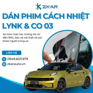 Dán Phim Cách Nhiệt Xe Lynk&Co 03 Tại TP.HCM