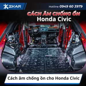 Cách âm chống ồn cho Honda Civic