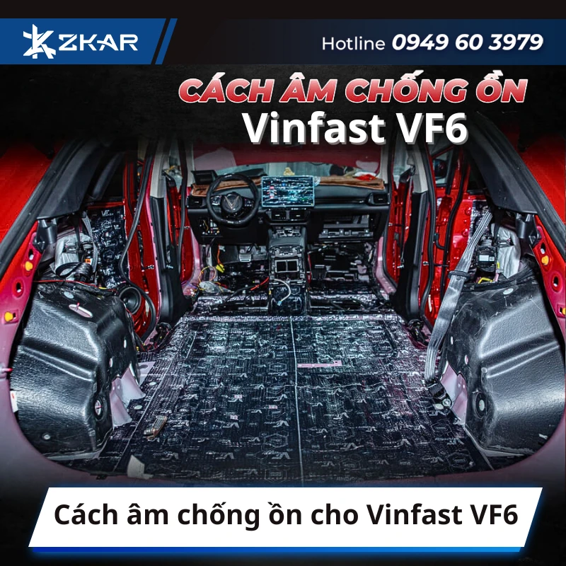 Cách âm chống ồn cho Vinfast VF6