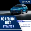 Độ Led Nội Thất Cho Xe BYD ATTO 3 Tại TPHCM