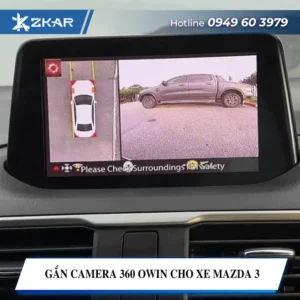 Gắn Camera 360 Owin Cho Xe Mazda 3 Tại TPHCM