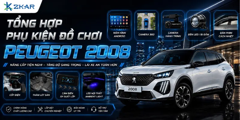 Tổng Hợp Phụ Kiện Đồ Chơi Cho Peugeot 2008
