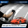 Dán ppf cho Porsche 781 Cayman