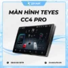 Màn Hình Teyes CC4 Pro - Màn Hình Ô Tô Mới Nhất