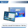 Màn hình android TMAS Safeview T500 Max