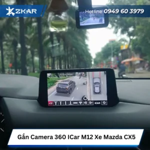 Gắn Camera 360 ICar M12 Cho Xe Mazda CX5