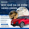 Bọc Ghế Da Cho Xe Điện VinFast Herio Green