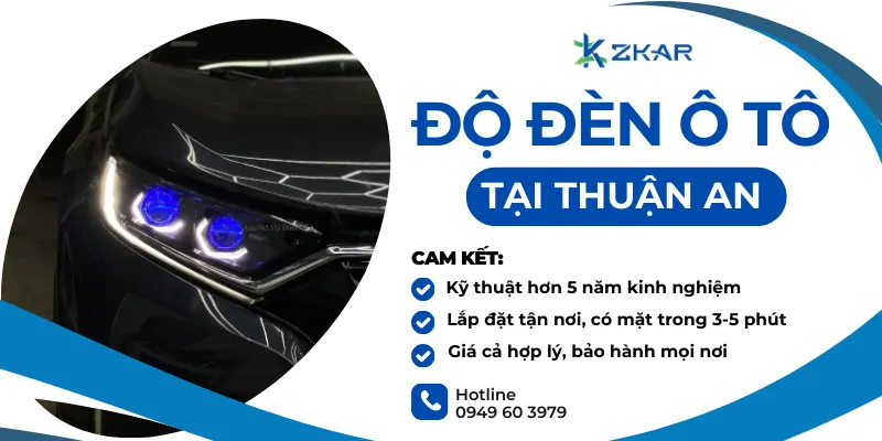 Độ Đèn Ô Tô Tại Thuận An