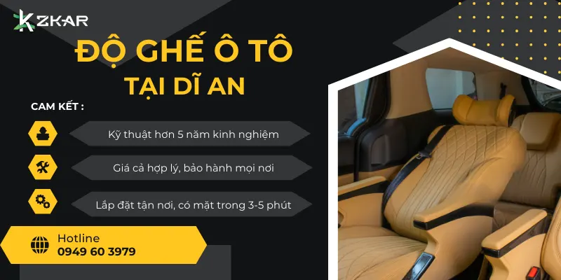 Độ Ghế Ô Tô Tại Dĩ An