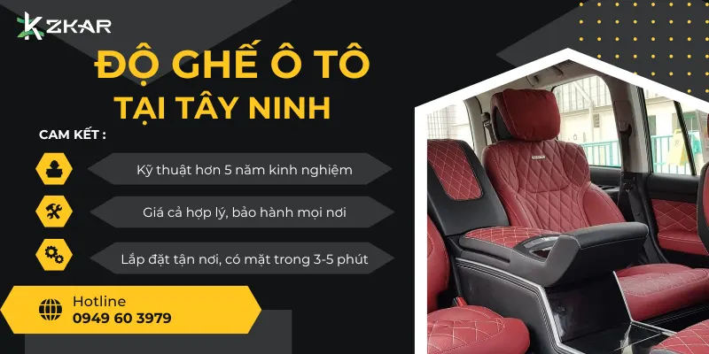 Độ Ghế Ô Tô Tại Tây Ninh