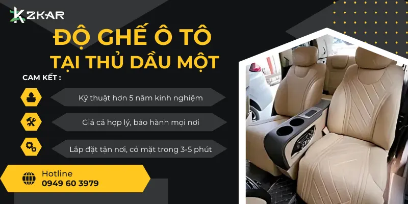 Độ Ghế Ô Tô Tại Thủ Dầu Một