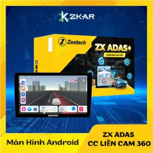 Màn Hình Zestech ZX ADAS Bản Cao Cấp Liền Camera 360