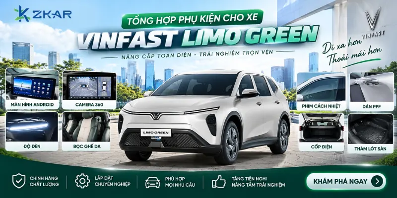 Tổng Hợp Phụ Kiện Cho Xe Vinfast Limo Green