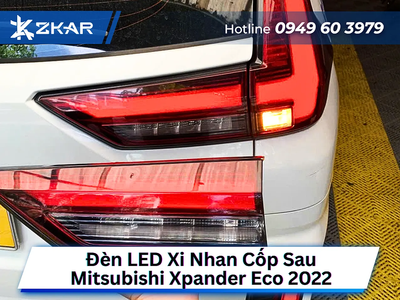 Lý Do Nên Lắp Đèn Xi Nhan Cốp Sau LED Cho Xpander Eco 2023