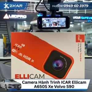 Lắp Camera Hành Trình ICAR Ellicam A650S Cho Xe Volvo S90