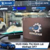 HUD Hiển Thị Kính Lái Cho Xe Điện VinFast VF7