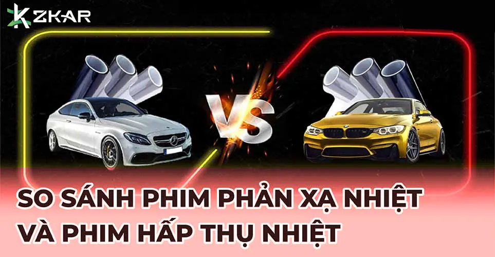 Phân biệt phim phản xạ nhiệt và phim hấp thụ nhiệt