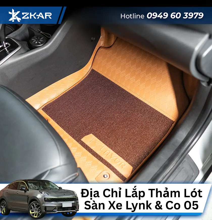 Địa Chỉ Lắp Thảm Lót Sàn Cho Lynk & Co 05 Uy Tín Tại TP.HCM